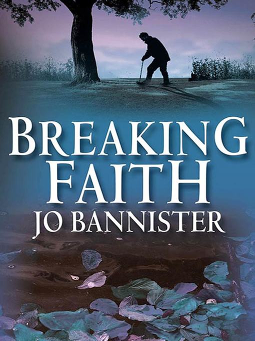 Title details for Breaking Faith by Jo Bannister - Wait list